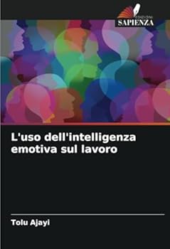 Paperback L'uso dell'intelligenza emotiva sul lavoro [Italian] Book