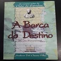 a barca do destino del chiaro filho Ed. 2000 8587538071 Book Cover