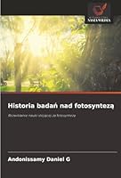 Historia badan nad fotosynteza (Polish Edition) 6202461063 Book Cover