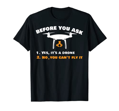 Drone Flying - Quadcopter - Pilote de drone T-Shirt