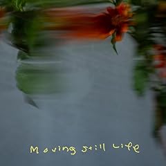 Moving Still Life / cero