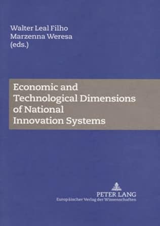economic-and-technological-dimensions-of-national-innovation-systems