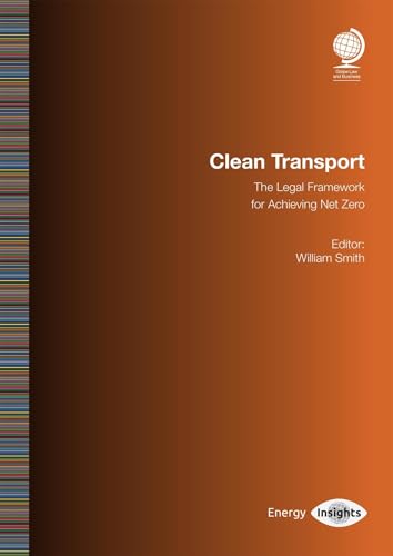 Clean Transport: The Legal Framework for Achieving Net Zero