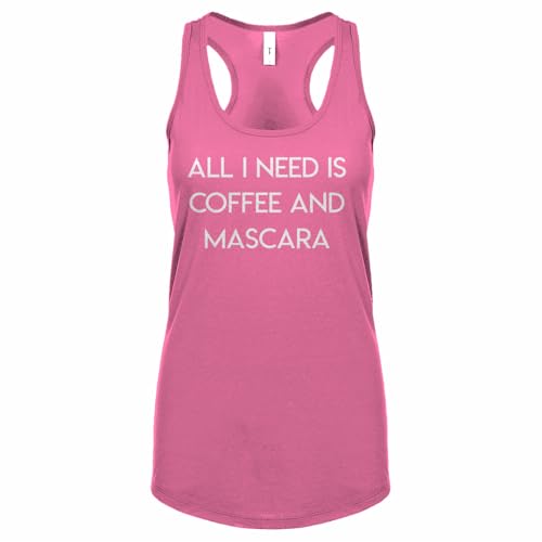 All I Need Coffee & Mascara Hot Pink Racerback Tank Top