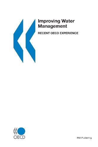 Improving Water Management: Recent Oecd Experience view 2