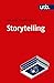 Storytelling: Einführung in Theorie und Praxis narrativer Gestaltung To the günstig Kaufen-Storytelling: Einführung in Theorie und Praxis narrativer Gestaltung