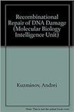 recaptcha funktioniert nicht  Recombinational Repair of DNA Damage (Molecular Biology Intelligence Unit)