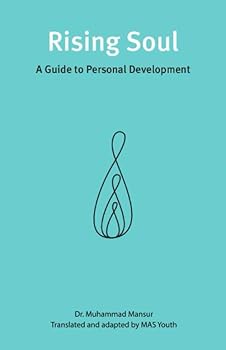 Paperback Rising Soul: A Guide to Personal Development Book