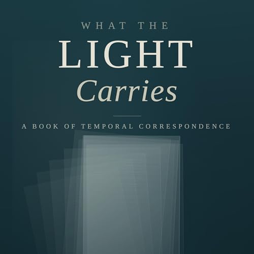 What the Light Carries Audiolivro Por David Boles capa