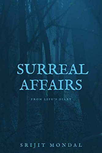 Surreal Affairs: From Life's Diary