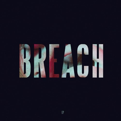 Breach [Explicit]