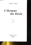  L\'HYMNE DU DESIR