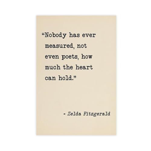 BGFgdDG Zelda Fitzgerald Nobody Has Measured How Much The Heart