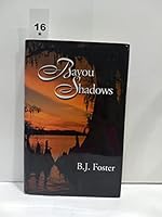 Bayou Shadows 0967588456 Book Cover