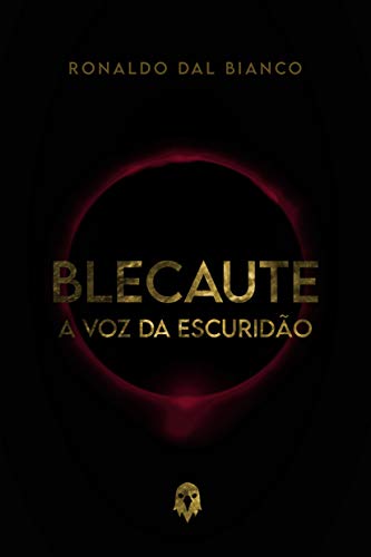 BLECAUTE - A VOZ DA ESCURIDÃO