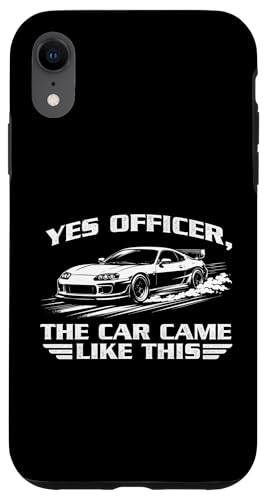 Yes Officer, The Car Came Like This - ���[�V���O�J�[ JDM Lover �X�}�z�P�[�X iPhone XR �p