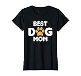 Best Dog Mom Ever Humor Gifts