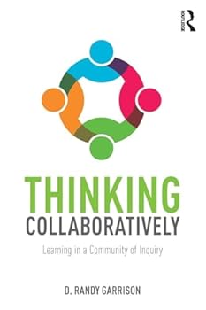 Paperback Thinking Collaboratively: Learning in a Community of Inquiry Book