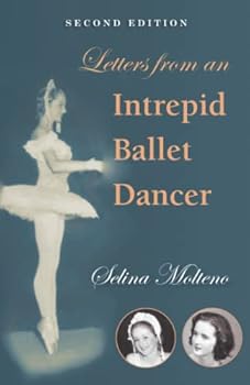 Paperback Letters from an Intrepid Ballet Dancer Book