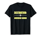 Destino Samoa Americana Viajes Vacaciones Turista Camiseta