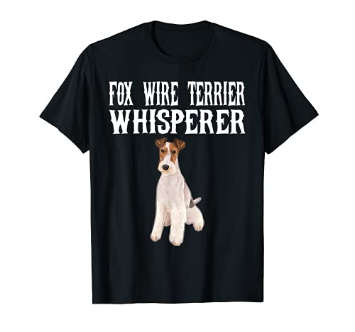 Drôle Chien Cadeau Fox Terrier À Poil Dur Wisperer T-Shirt Cover