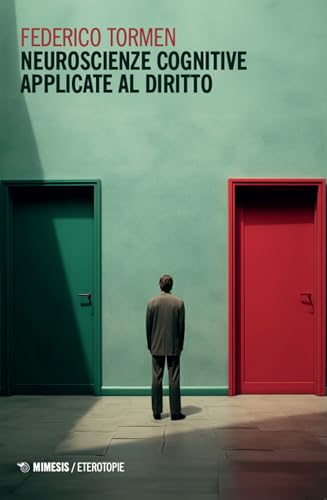 Neuroscienze cognitive applicate al diritto