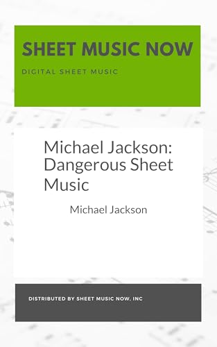  Michael Jackson: Dangerous Sheet Music (English Edition)