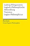 Logisch-Philosophische Abhandlung. Tractatus Logico-Philosophicus: [Great Papers Philosopie] – Wittgenstein, Ludwig – philosophische Texte; Analyse – 14246 (Reclams Universal-Bibliothek)