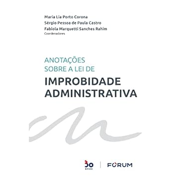 Capa do livro Anotações Sobre a Lei de Improbidade Administrativa