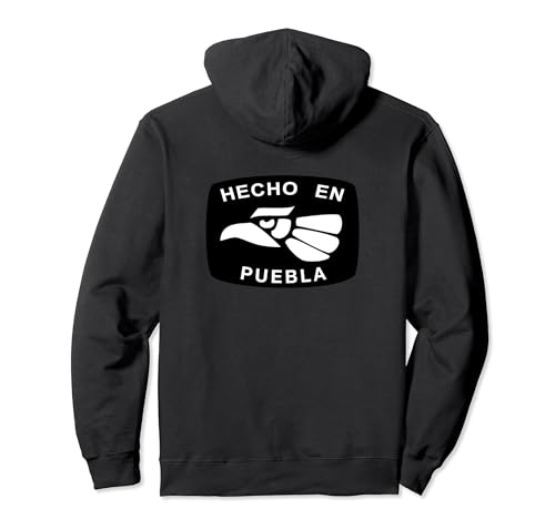 Hecho En México PUEBLA Sudadera con Capucha