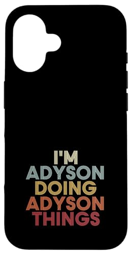 Adyson Name Adyson Personalized Name First Given �X�}�z�P�[�X iPhone 16 �p