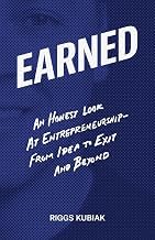 Gu&iacute;a Insights Audiobook Earned: An Honest Look at Entrepreneurship&mdash;From Idea to Exit and Beyond Full