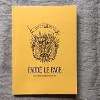 Fauré le Page: Illustrated History 295510311X Book Cover