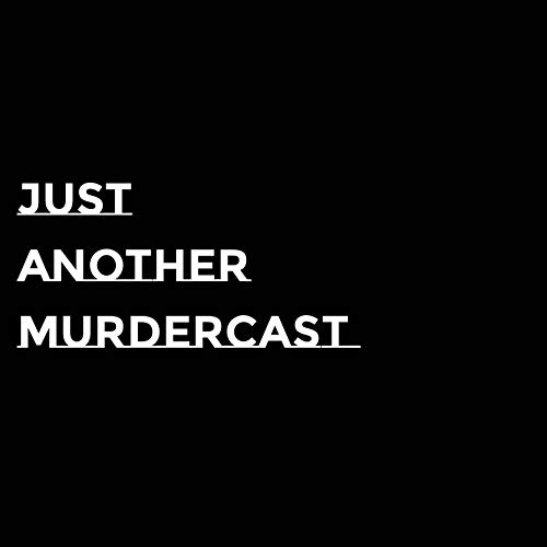 Just Another Murdercast cover art