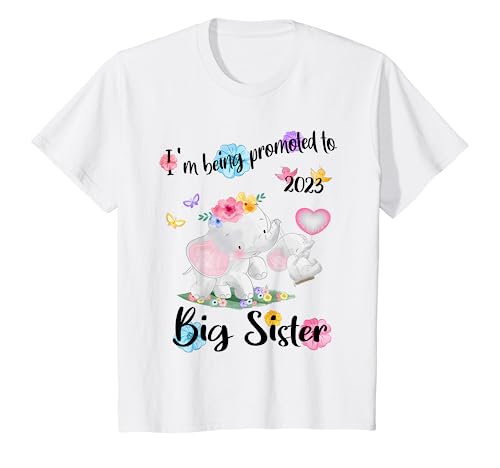 Enfant Annonce de grossesse 2023 « I'm Being Promoted To Big Sister » T-Shirt