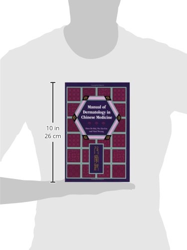 Manual of Dermatology in Chinese Medicine