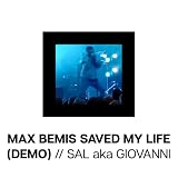 Max Bemis Saved My Life (DEMO) [Explicit]
