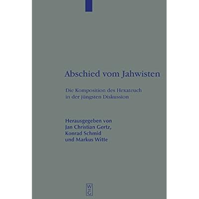 Abschied vom Jahwisten