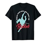 Étalez vos jambes et faites confiance à la pierre grimpante en caoutchouc T-Shirt