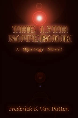 The 13th Notebook: A Mystery Novel image 2