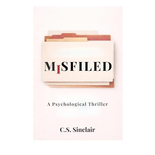 MISFILED Audiobook By C.S. Sinclair cover art