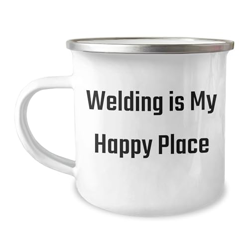 Welding Inspired Gifts: Funny Welding Is My Happy Place Camping Mug for Welders - Unique Christmas Unique Gifts for Welders Friends Family