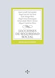  Lecciones de Seguridad Social (Derecho - Biblioteca Universitaria de Editorial Tecnos)