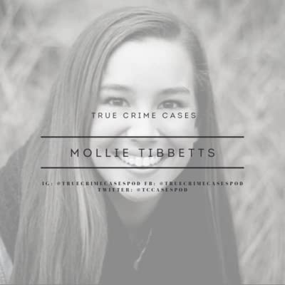 19. Murdered: Mollie Tibbetts