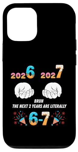 67 New Year Funny 67 New Years Eve Meme Six Seven 2026 �W���[�N �X�}�z�P�[�X iPhone 12/12 Pro �p