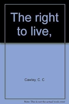 Hardcover The right to live, Book