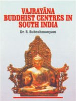 Vajrayana Buddhist Centres in South India 8186050590 Book Cover