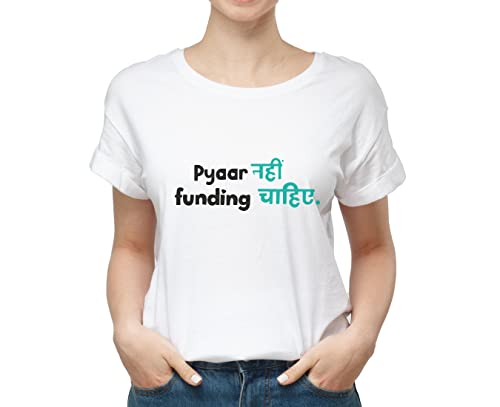 Vegon Kart PYAAR NAHI Funding CHAHIYYE 100% Cotton Round Neck Graphic Printed T Shirt for Men Women, Coder Tshirt, Programmer T Shirt, Developer T Shirt