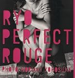 パーフェクト・ルージュ りょう写真集/りょう,横須賀功光