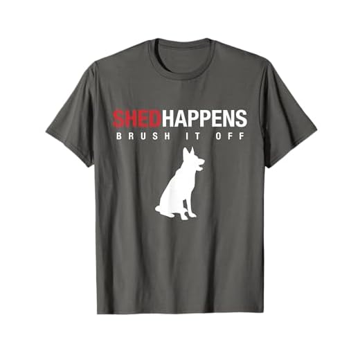 German Shepherd Dog T-Shirt - Shed Happens Brush It Off